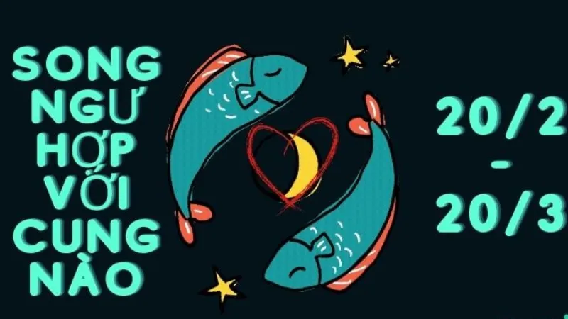 Độ tương hợp của cung Song Ngư trong tình bạn theo 12 cung